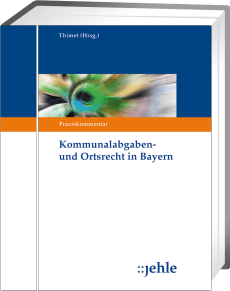Kommunalabgaben- und Ortsrecht in Bayern 