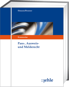 Pass-, Ausweis- und Melderecht 