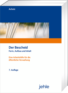 Der Bescheid 