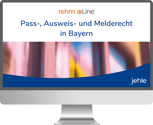 Pass-, Ausweis- und Melderecht in Bayern online 