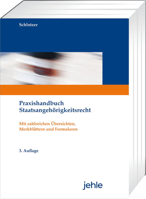 Praxishandbuch Staatsangehörigkeitsrecht 