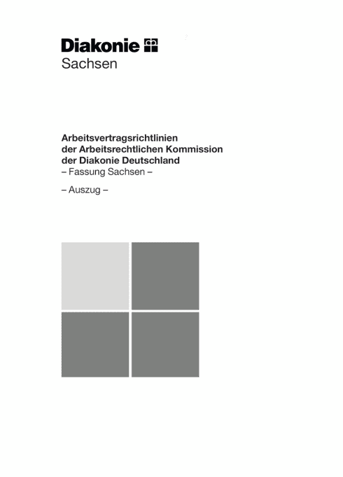 AVR Fassung Sachsen - Arbeitsvertragsrichtlinien der Diakonie Deutschland i.d.F. der Beschlüsse der Arbeitsrechtlichen Kommission Diakonie Sachsen 