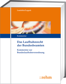 Das Laufbahnrecht der Bundesbeamten 