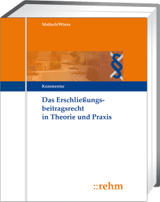 Das Erschließungsbeitragsrecht in Theorie und Praxis 