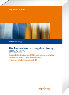 Die Unterschwellenvergabeordnung (UVgO 2017) 