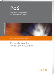Personalauswahl - ein Blick in die Zukunft 