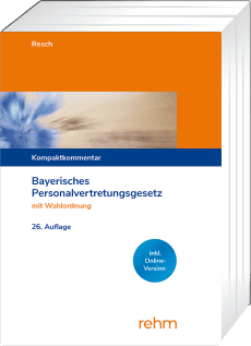 Bayerisches Personalvertretungsgesetz mit Wahlordnung 