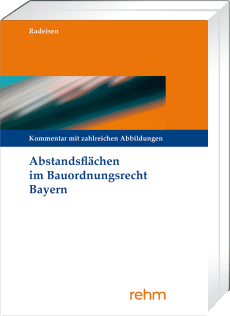 Abstandsflächen im Bauordnungsrecht Bayern 