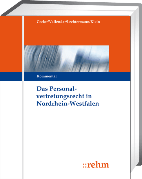 Das Personalvertretungsrecht in Nordrhein-Westfalen 