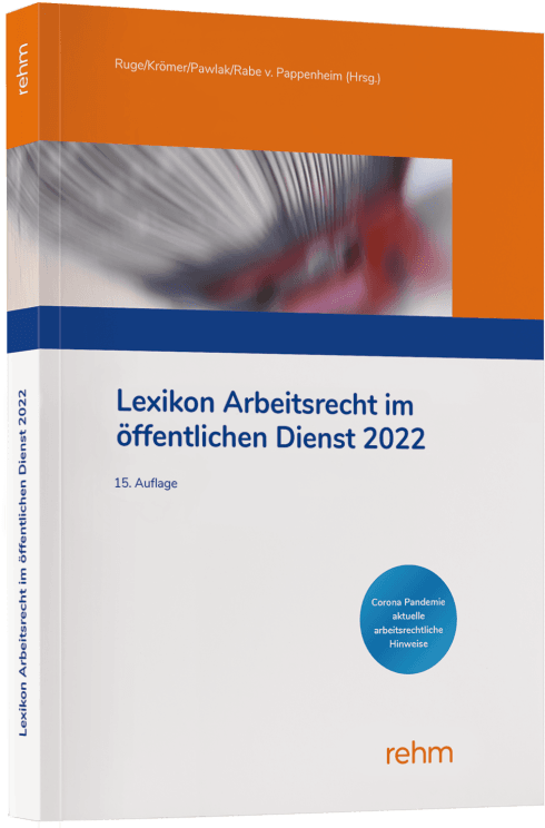 Lexikon Arbeitsrecht im öffentlichen Dienst 2022 