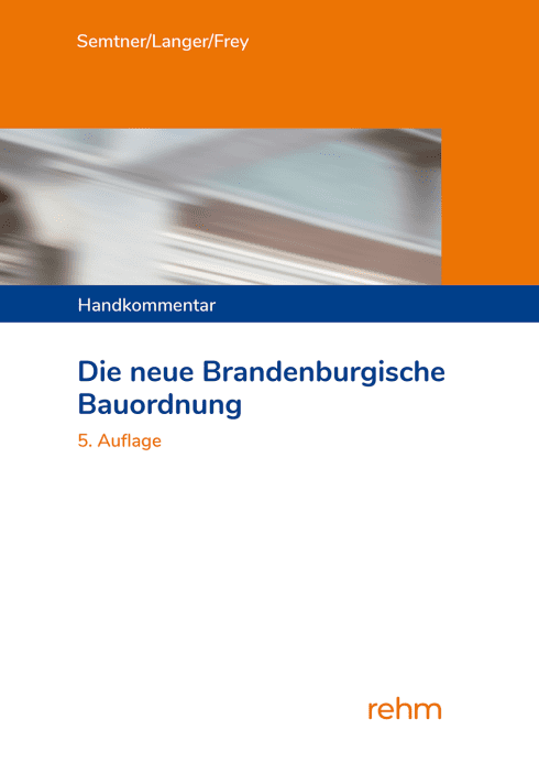 Die neue Brandenburgische Bauordnung 