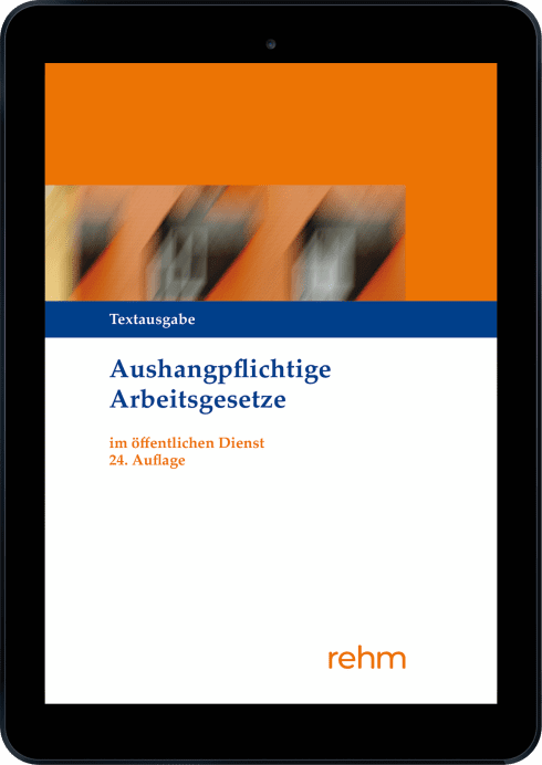 Aushangpflichtige Arbeitsgesetze im öffentlichen Dienst 