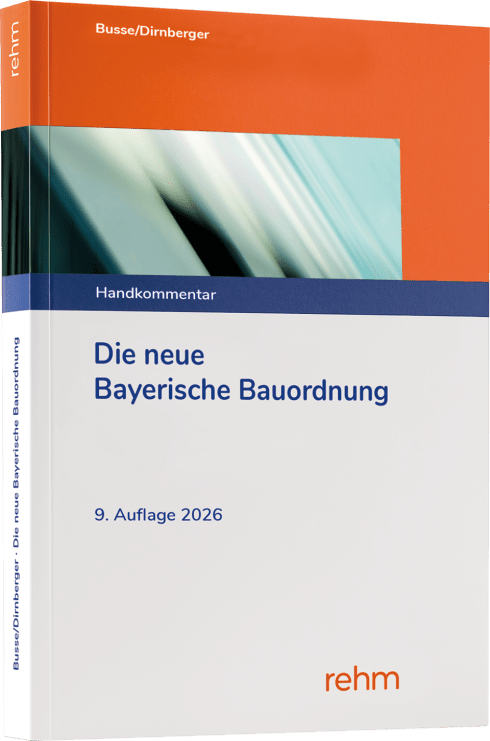 Die neue Bayerische Bauordnung 